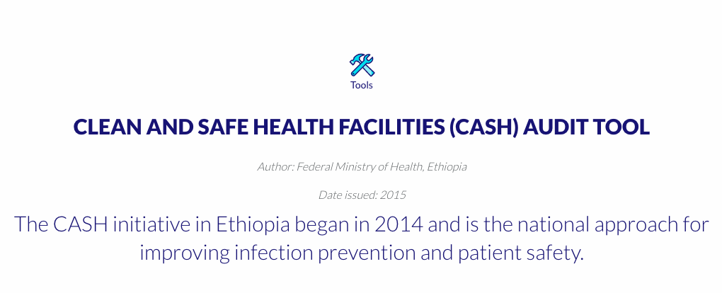 Clean and Safe Health Facilities (CASH) Audit Tool