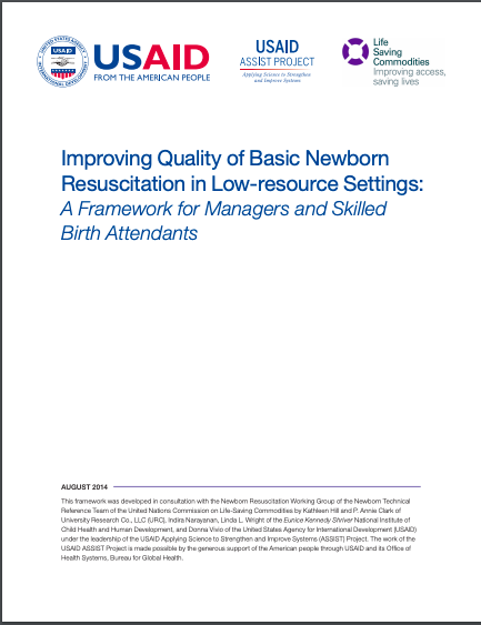 Improving Quality of Basic Newborn Resuscitation in Low-resource Settings: A Framework for Managers and Skilled Birth Attendants
